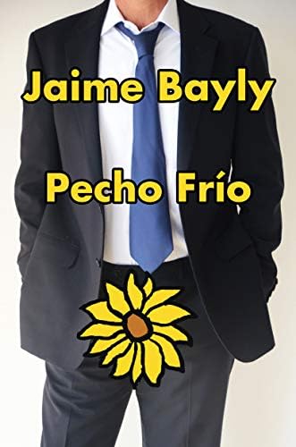 Pecho frío / Cold Chest (Spanish Edition)