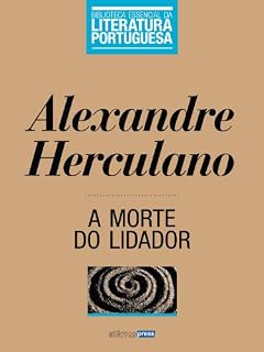 Livro A Morte do Lidador (Biblioteca Essencial da Literatura Portuguesa Livro 25)