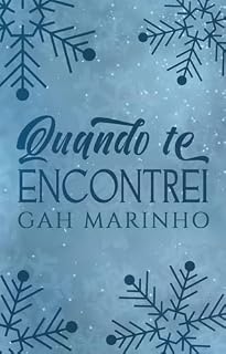 Livro Quando Te Encontrei