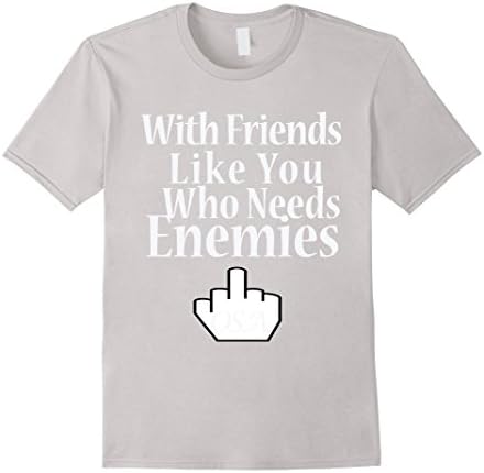 Mens Oh So Alpha With Friends Like You Humor Graphic T-Shirt XL Silver
