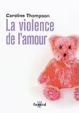 La Violence de l'Amour by 