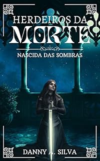 Livro Herdeiros da Morte: Nascida das Sombras