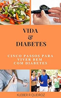 Livro Vida & Diabetes: cinco passos para viver bem com diabetes
