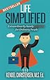 Life Simplified: Extraordinarily-handy Lifehacks for Ordinary People