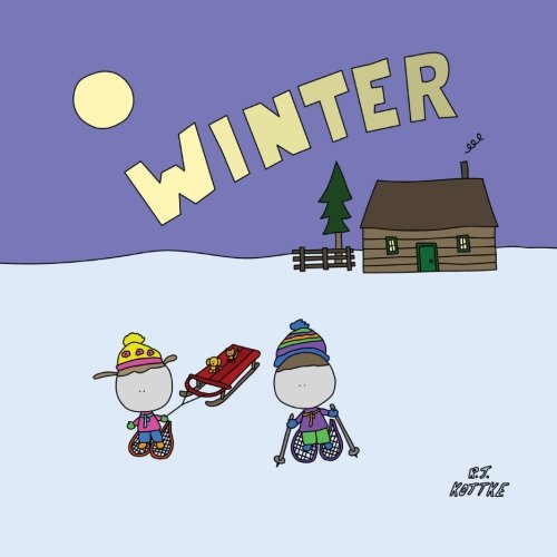 Winter (While the Earth Remains) (Volume 4)