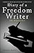 Diary of a Freedom Writer - Book by Darrius Garrett