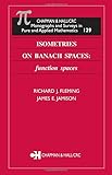 Isometries on Banach Spaces: function spaces