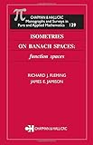 Isometries on Banach Spaces: function spaces