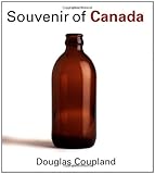 Front cover for the book Souvenir of Canada by Douglas Coupland