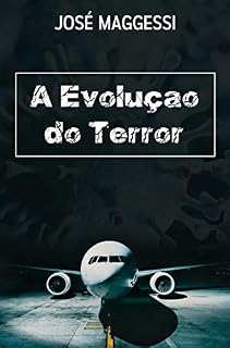 Livro A EVOLUÇÃO DO TERROR: SUSPENSE E AÇÃO