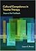 Cultural Competence in Trauma Therapy: Beyond the Flashback
