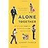 Alone Together