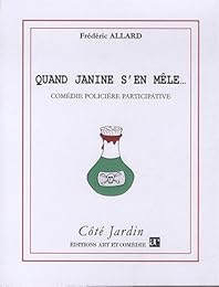 Quand Janine s'en mêle