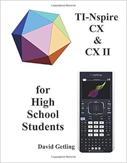 Ti Nspire Cx Cx Ii For High School Students Getling David 9781708217341 Amazon Com Books
