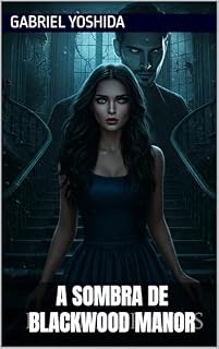 Livro A Sombra de Blackwood Manor