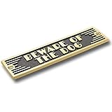 The Metal Foundry Beware of The Dog Metal Door Sign. Art Deco Style Home DÃ©cor Accessories Door Or Wall Brass Plaque. Handmade in England.