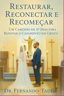 Livro Restaurar, Reconectar E Recomeçar