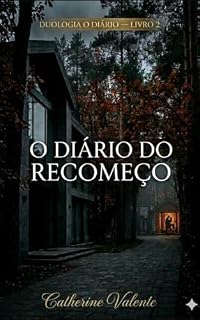 Livro O DIÁRIO DO RECOMEÇO