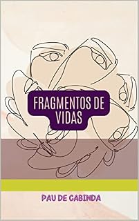 Livro FRAGMENTOS DE VIDAS