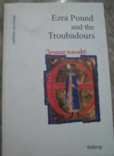 Ezra Pound and the troubadours