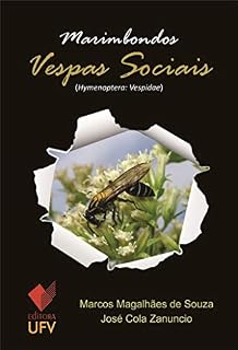 Livro Marimbondos: Vespas Sociais - Editora UFV; Hymenoptera: Vespidae
