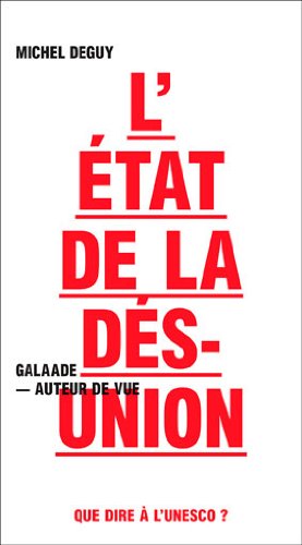 L' état de la désunion