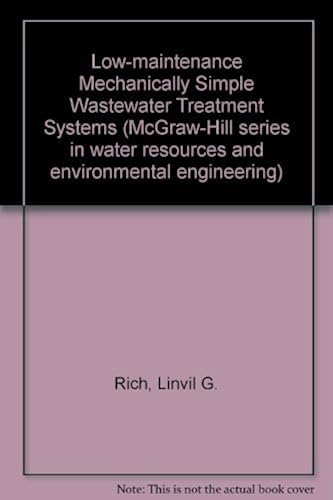 Download Low-Maintenance, Mechanically-Simple Wastewater Treatment Systems PDF