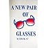 A New Pair of Glasses: Chuck "C" (Chamberlain): 9780916733001: Amazon