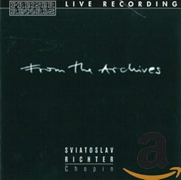 Frederic Chopin Sviatoslav Richter From The Archives Chopin Ballades Nos 2 3 Opp 38 47 Scherzo For Piano No 1 Op 20 12 Selected Preludes Amazon Com Music