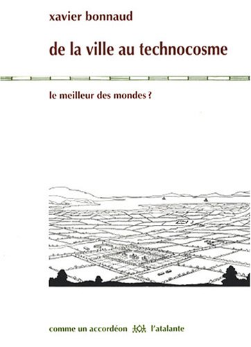 De la ville au technocosme