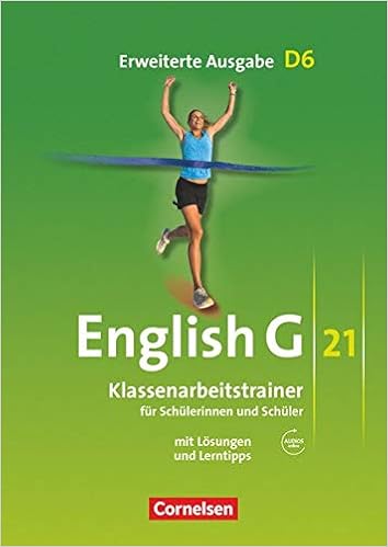 English G 21 Erweiterte Ausgabe D Band 6 10 Schuljahr Klassenarbeitstrainer Mit Losungen Und Audio Materialien Klassenarbeitstrainer Mit Losungen Und Audios Online Amazon De Schweitzer Barbel Bucher
