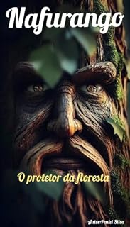 Livro Nafurongo : O protetor da floresta