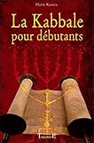 La Kabbale pour débutants by