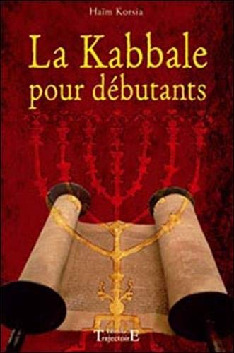 La Kabbale pour débutants by Haïm Korsia