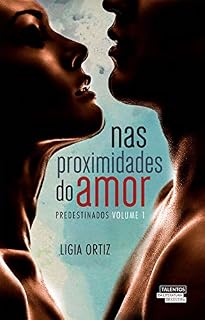 Livro Nas proximidades do amor