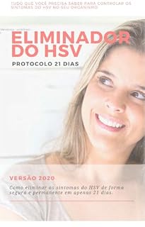 Livro Eliminador do HSV (herpes): Protocolo 21 dias