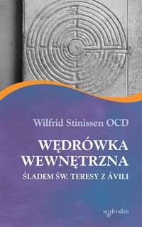 Wedrowka wewnetrzna sladem sw. Teresy z Avili