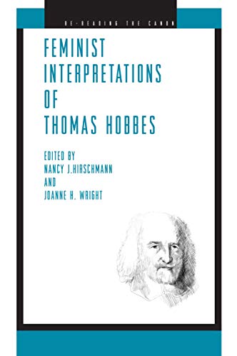 Feminist Interpretations of Thomas Hobbes (Re-reading the Canon)