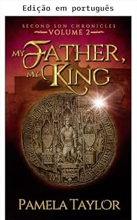 Livro Meu pai, meu rei (Crônicas do segundo filho Livro 2)