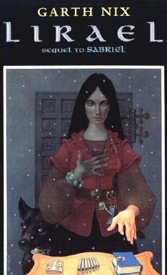 [(Lirael: Daughter of the Clayr )] [Author: Garth Nix] [May-2002]