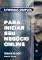 Livro 5 Formas Simples Para Iniciar Seu Negocio Online : Trabalhe em Casa!