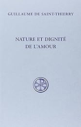 Nature et dignité de l'amour