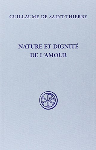 Nature et dignité de l'amour