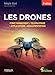 Les drones : Fonctionnement, télépilotage, applications, réglementation by 