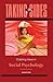 Taking Sides: Clashing Views in Social Psychology, 4th edition