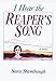 I Hear the Reaper's Song: A Novel by Sara Stambaugh