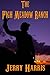 The High Meadow Ranch by Jerry Harris