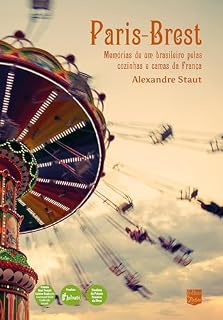 Livro Paris-Brest: Memórias de um brasileiro pelas cozinhas e camas da França