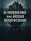 Livro O Herdeiro das Águas Esquecidas - Segredos, Maldições e Mistérios Góticos no Século XIX