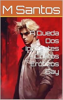 Livro A Queda Dos Inocentes - Contos Eróticos Gay
